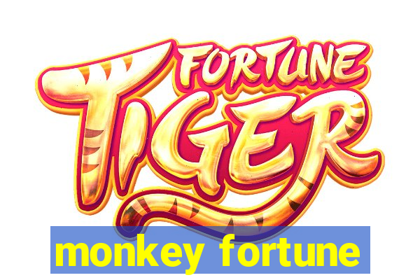 monkey fortune